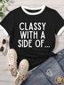 Lilicloth X Funnpaw Women's She's Classy With A Side Of Matching T-Shirt