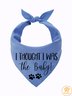 Lilicloth X Funnpaw I Thought I Was The Baby Pregnancy Announcement Matching Dog Print Bib