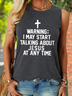 Women's Warning I May Start Talking About Jesus At Any Time Letters Casual Crew Neck Tank Top
