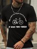 Men's Why Couldn‘T The Bicycle Stand Up By Itsellf It Was Two Tired Funny Graphic Printing Casual Crew Neck Text Letters Cotton T-Shirt