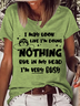 Women's Sarcastic I May Look Like I'm Doing Nothing Casual Crew Neck Loose T-Shirt