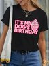 Lilicloth X Funnpaw Women's It's My Dog's Birthday Pet Matching T-Shirt