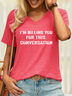 Women’s I Am Billing You For This Conversation Funny Casual Text Letters V Neck T-Shirt
