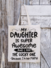 Women's My Daughter Is Super Awesome  Shopping Tote