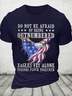 Cotton Do Not Be Afraid Loose America Flag Crew Neck Casual T-Shirt
