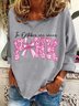 In October We Wear Pink Breast Cancer Awareness Casual Sweatshirt