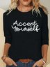 Accept Yourself Casual Long Sleeve Shirt