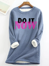 Take Action Now Casual Fluff Fleece Fabric Sweatshirt